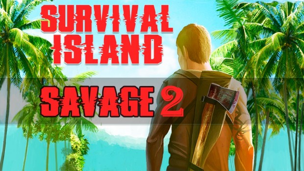 Survival Island 2017 Savage 2