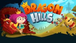 Dragon Hills – миру придется спасаться от миловидной принцессы! Dragon Hills