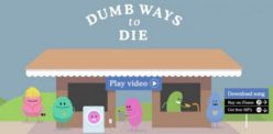 Dumb Ways to Die