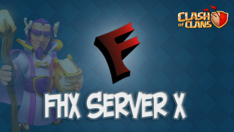 FHX сервер для Clash of Clans — прокачайся за 1 день