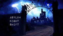 Asylum Night Shift