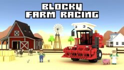 Blocky Farm Racing & Simulator