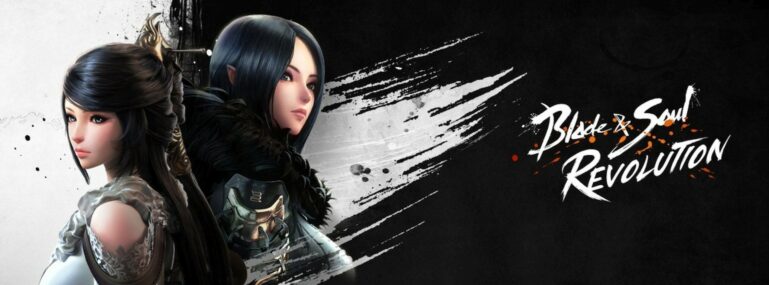 Blade&Soul Revolution Blade&Soul Revolution