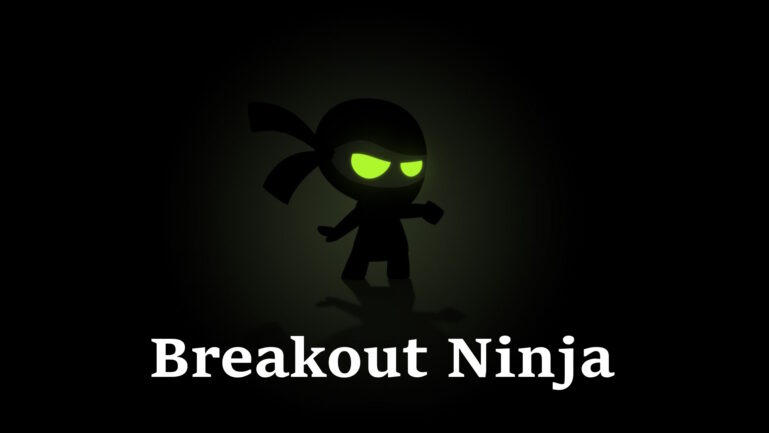 Breakout Ninja Breakout Ninja