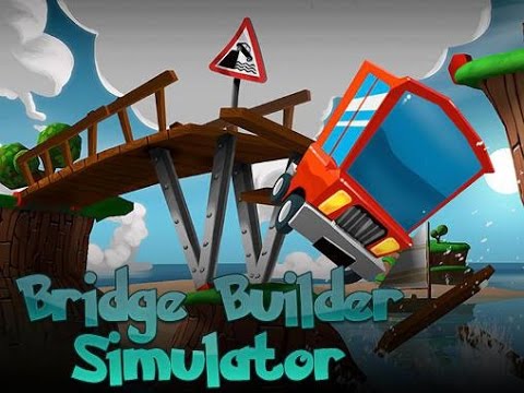 Bridge Builder Simulator Bridge Builder Simulator